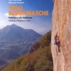 Clearance Climbing In Bergamo'S Valleys Kirjat Ja Oppaat